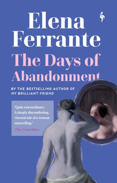 Days of Abandonment by Elena Ferrante