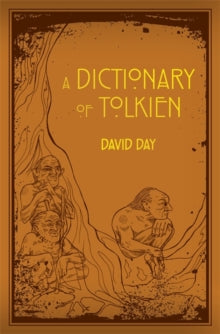 A Dictionary of Tolkien by David Day (Leatherbound)