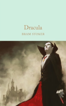Dracula by Bram Stoker (Macmillan's Collector Hardback)
