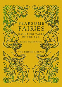 Fearsome Fairies : Haunting Tales of the Fae