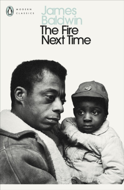 The Fire Next Time by James Baldwin