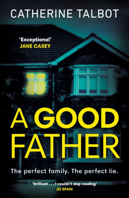 A Good Father by Catherine Talbot