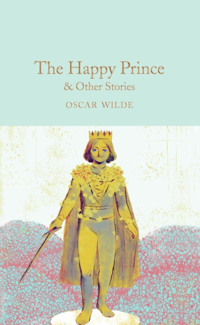 The Happy Prince & Other Stories by Oscar Wilde (pocket hardback)