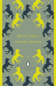Hard Times by Charles Dickens
