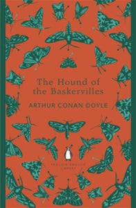 The Hound of the Baskervilles by Arthur Conan Doyle