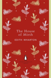 The House of Mirth by Edith Wharton