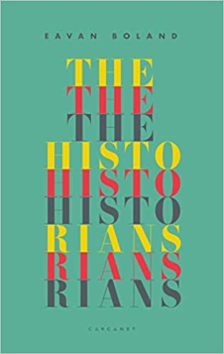 The Historians by Eavan Boland