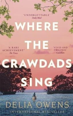 Where the Crawdads Sings by Delia Owens