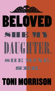 Beloved by Toni Morrison (Hardback)
