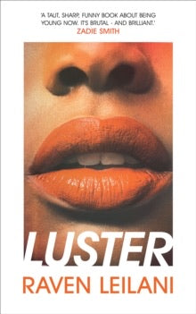 Luster by Raven Leilani