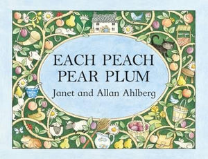 Each Peach Pear Plum by Janet and Allan Ahlberg (Board Book)
