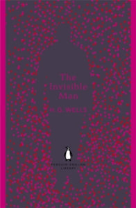 The Invisible Man by H.G. Wells
