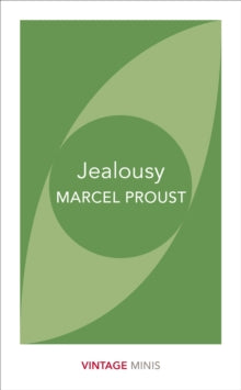 Jealousy by Marcel Proust (Vintage Minis)