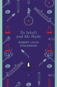 Dr Jekyll and Mr Hyde by Robert Louis Stevenson