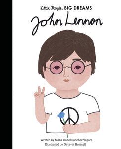 Little People Big Dreams - John Lennon