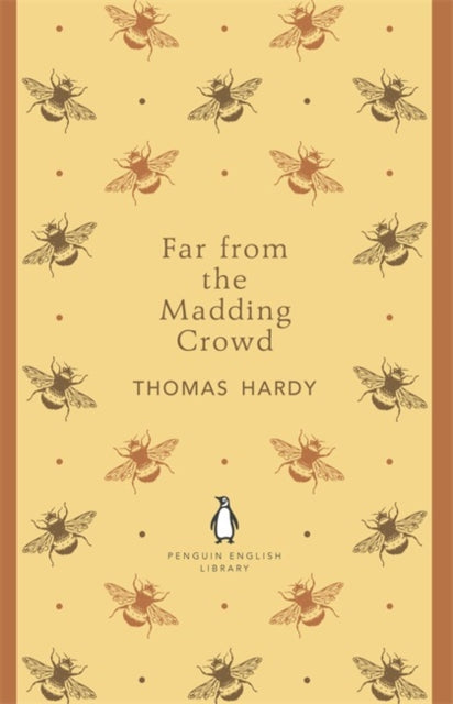 Far from the Madding Crowd by Thomas Hardy