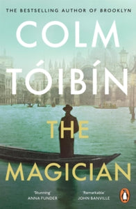 The Magician by Colm Tóibín