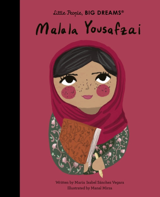 Little People Big Dreams - Malala Yousafzai