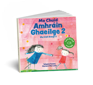 Mo Chuid Amhráin Ghaeilge 2