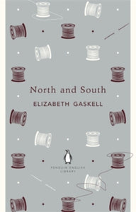 North and South by Elizabeth Gaskell