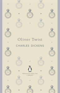 Oliver Twist by Charles Dickens