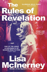 The Rules of Revelation by Lisa McInerney