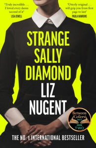 Strange Sally Diamond by Liz Nugent