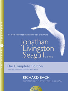 Seagull : A Story by Jonathan Livingston