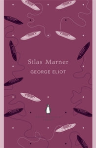 Silas Marner by George Eliot