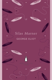 Silas Marner by George Eliot