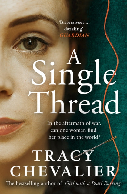 A Single Thread by Tracy Chevalier