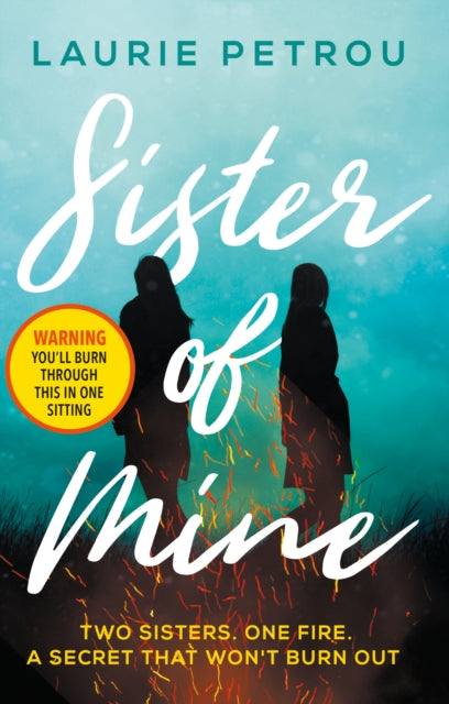 Sister of Mine by Laurie Petrou