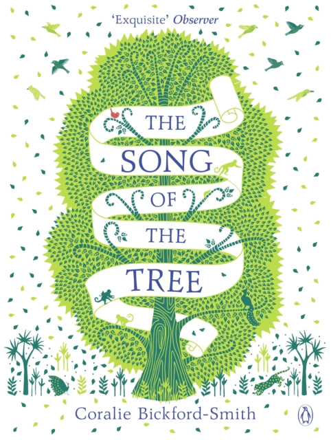 The Song of the Tree by Coralie Bickford-Smith