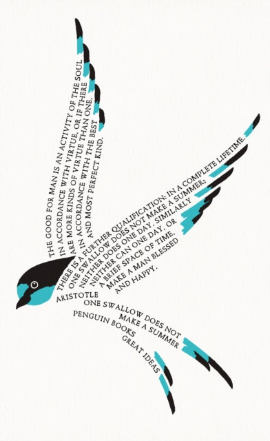 One Swallow Does Not Make a Summer by Aristotle
