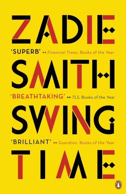 Swing Time by Zadie Smith