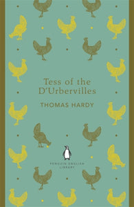 Tess of the D'Urbervilles by Thomas Hardy