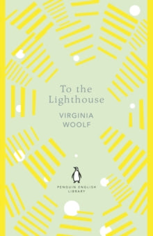 To The Lighthouse by Virginia Woolf