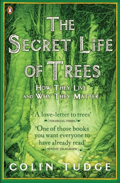The Secret Life of Trees by Colin Tudge