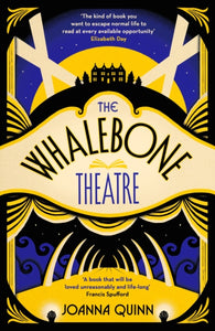 The Whalebone Theatre by Joanna Quinn