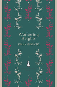 Wuthering Heights by Emily Bronte